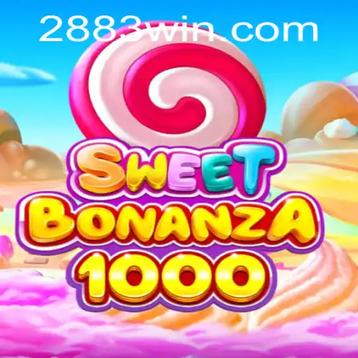 Descubra o Fascinante Mundo de SweetBonanza1000 e a Emoção de 283win